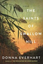 One of our recommended books is THE SAINTS OF SWALLOW HILL by DONNA EVERHART
