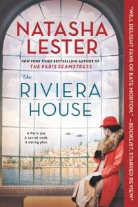 One of our recommended books is THE RIVIERA HOUSE by NATASHA LESTER