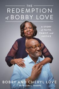 One of our recommended books is The Redemption of Bobby Love by Bobby and Cheryl Love