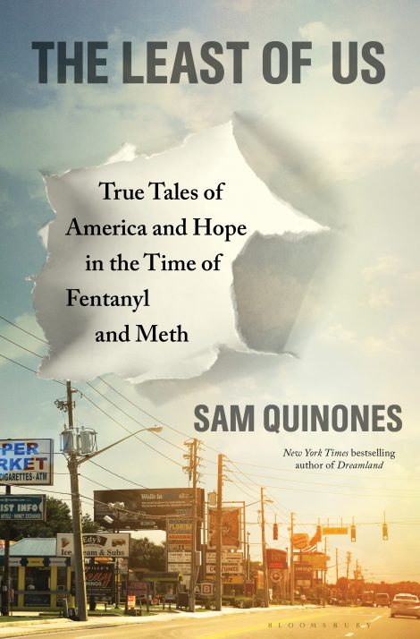 One of our recommended books is The Least of Us by Sam Quinones