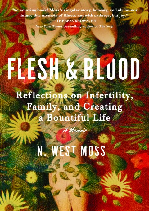 One of our recommended books is Flesh & Blood by N. West Moss