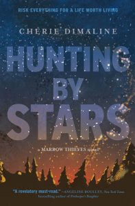 One of our recommended books is Hunting by Stars by Cherie Dimaline