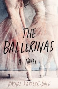 One of our recommended books is The Ballerinas by Rachel Kapelke-Dale
