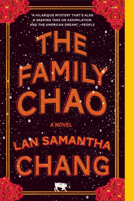 One of our recommended books is The Family Chao by Lan Samantha Chang