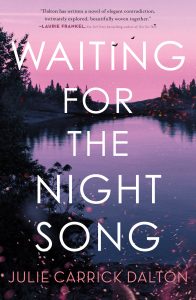 One of our recommended books is Waiting for the NIght Song by Julie Carrick Dalton