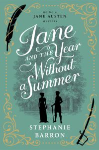 One of our recommended books is Jane and the Year Without a Summer by Stephanie Barron