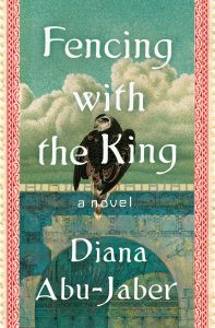 One of our recommended books is Fencing With the King by Diana Abu-Jaber