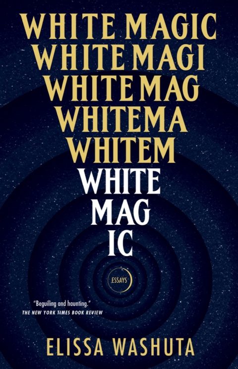 One of our recommended books is White Magic by Elissa Washuta