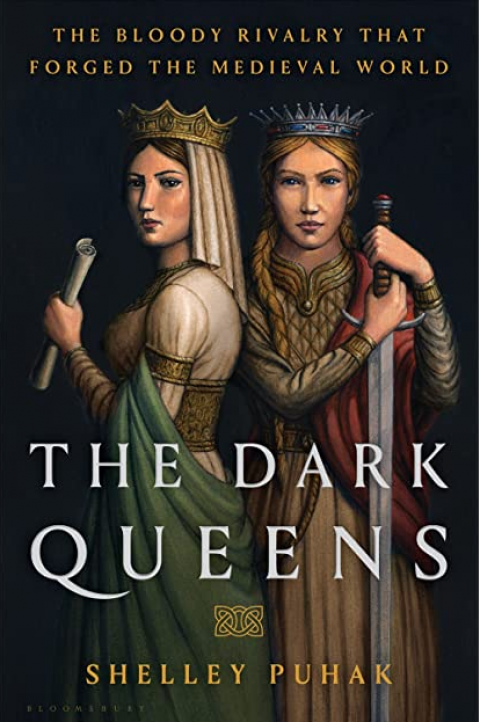 One of our recommended books is The Dark Queens by Shelley Puhak