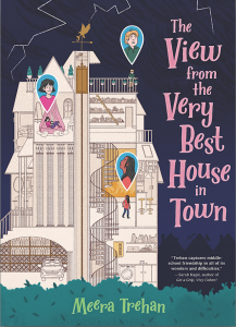 One of our recommended books is The View from the Very Best House in Town by Meera Trehan