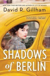One of our recommended books is Shadows of Berlin by David R. Gillham