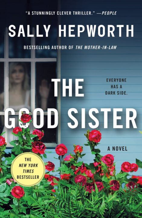 One of our recommended books is The Good Sister by Sally Hepworth