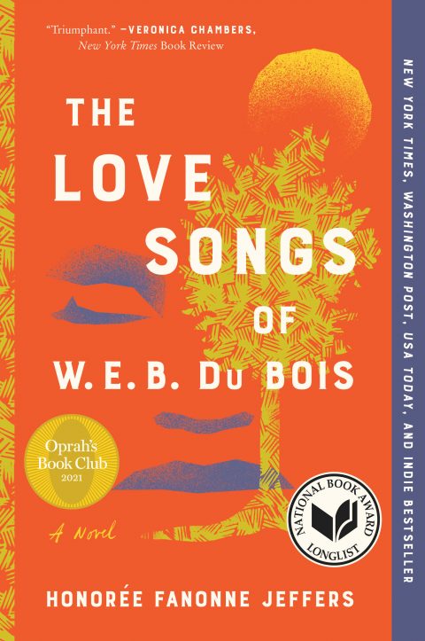 One of our recommended books is The Love Songs of W.E.B. Du Bois by Honorée Fanonne Jeffers