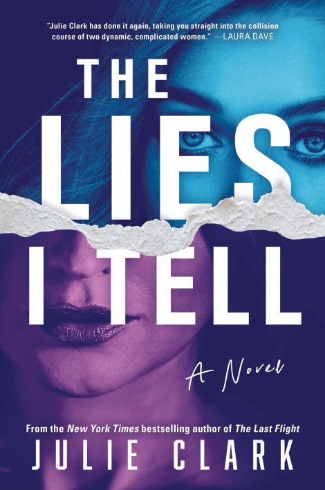 One of our recommended books is The Lies I Tell by Julia Clark