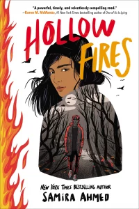 One of our recommended books is Hollow Fires by Samira Ahmed
