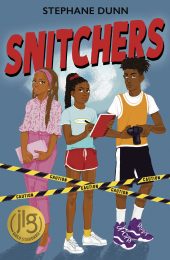 One of our recommended books is Snitchers by Stephane Dunn