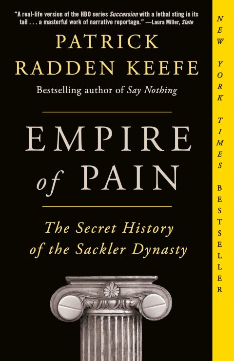 One of our recommended books is Empire of Pain by Patrick Radden Keefe