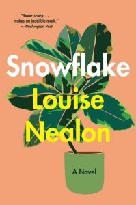 One of our recommended books is Snowflake by Louise Nealon