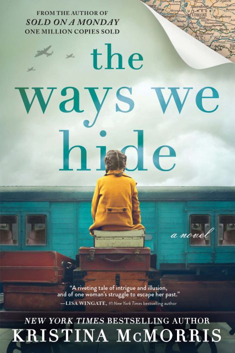 One of our recommended books is The Way We Hide by Kristina McMorris