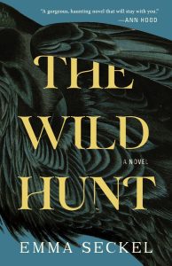 One of our recommended books is The Wild Hunt by Emma Seckel