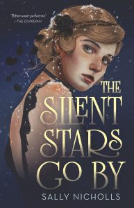 One of our recommended books is The Silent Stars Go By by Sally Nicholls