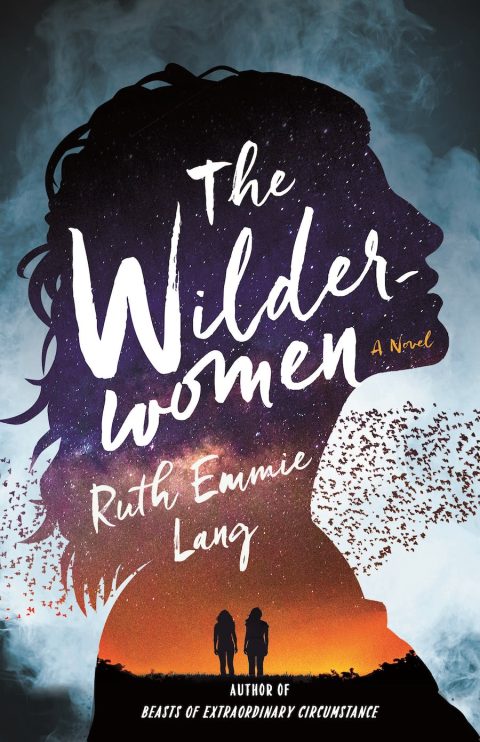 One of our recommended books is The Wilderwomen by Ruth Emmie Lang