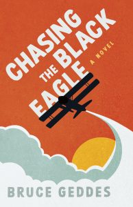 One of our recommended books is Chasing the Black Eagle by Bruce Geddes