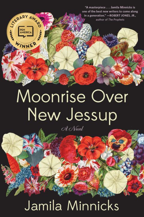 One of our recommended books is Moonrise Over New Jessup by Jamila Minnicks