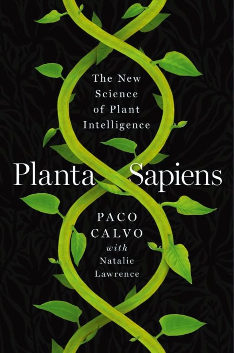 One of our recommended books is Planta Sapiens by Paco Calva and Natalie Lawrence