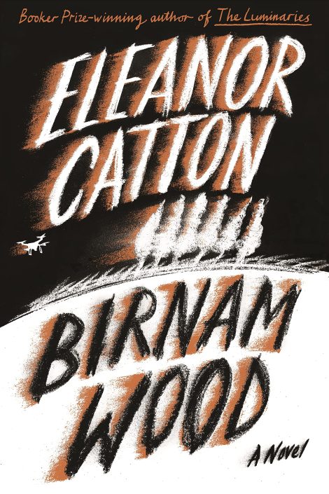 One of our recommended books is Birnam Wood by Eleanor Catton