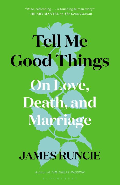 One of our recommended books is Tell Me Good Things by James Runcie