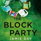 One of our recommended books is The Block Party by Jamie Day