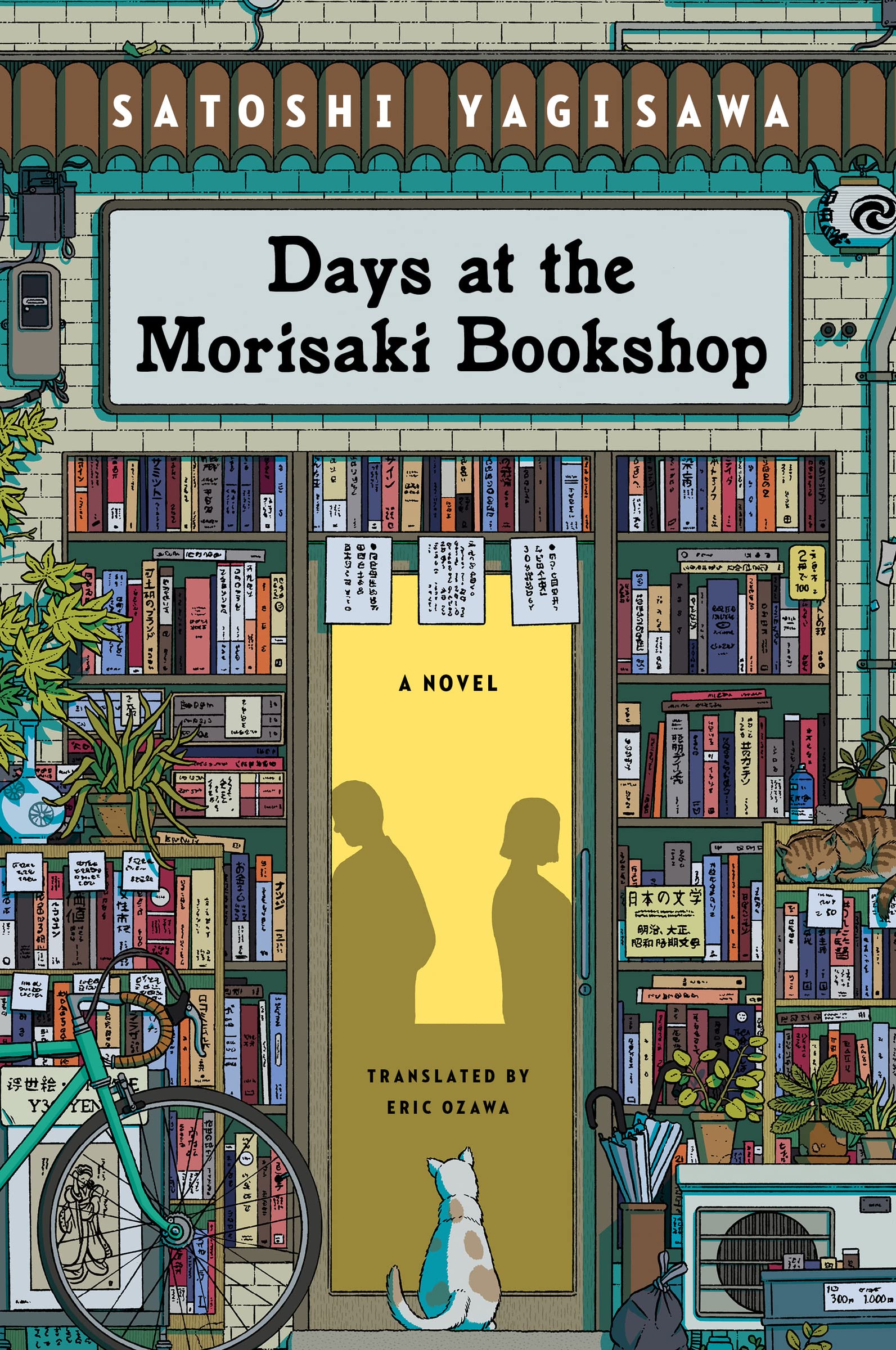 One of our recommended books is Days at the Morisaki Bookshop by Satoshi Yagisawa