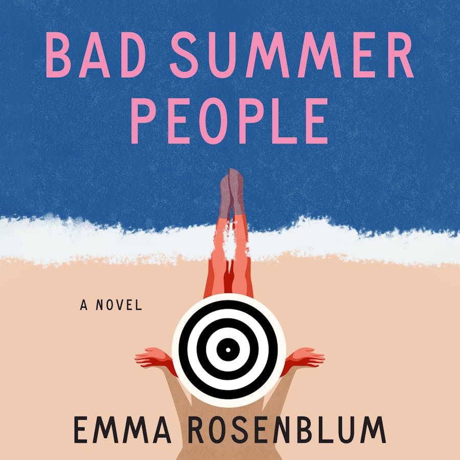 One of our recommended books is Bad Summer People by Emma Rosenblum