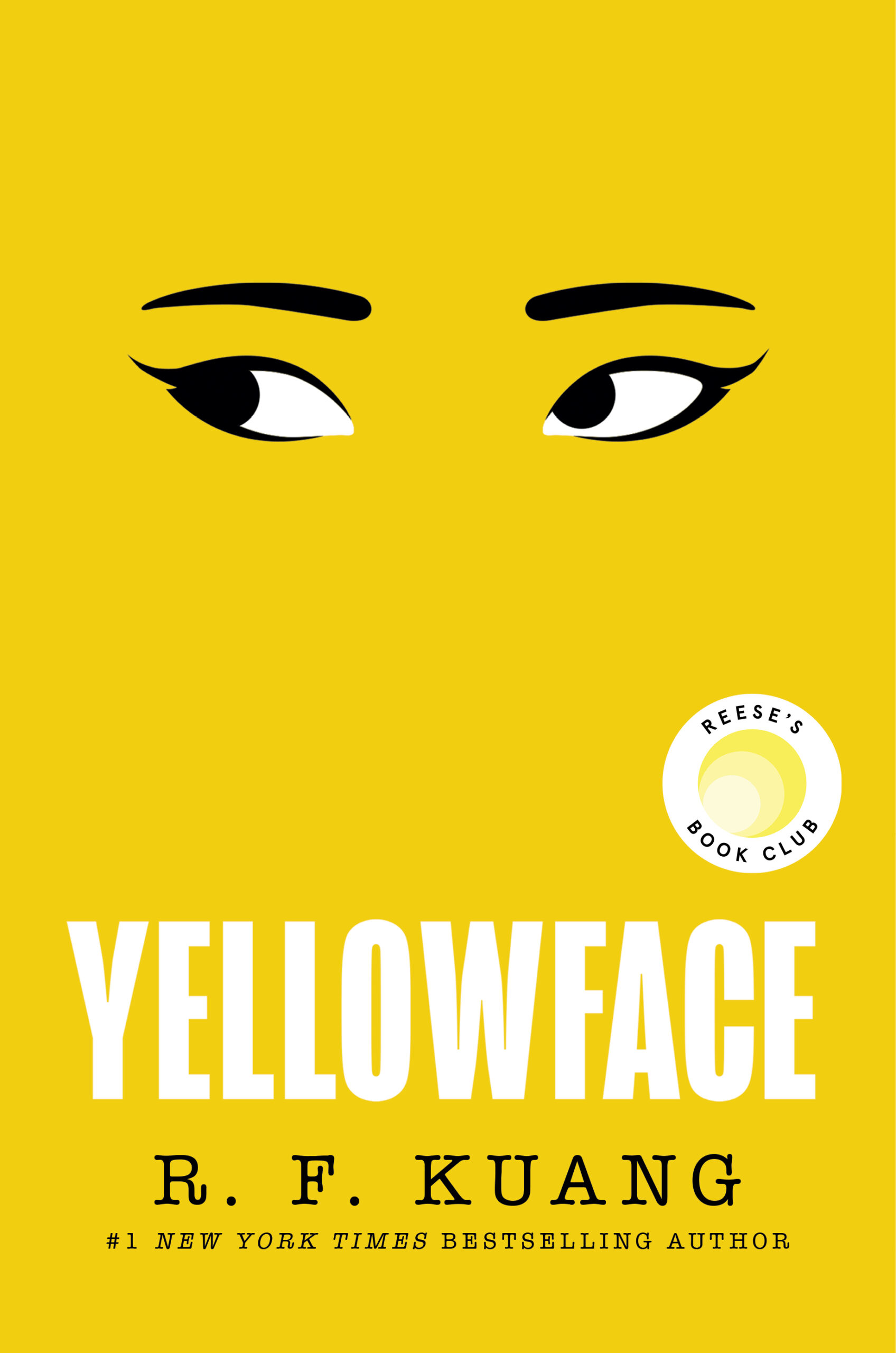One of our recommended books is Yellowface by R.F. Kuang