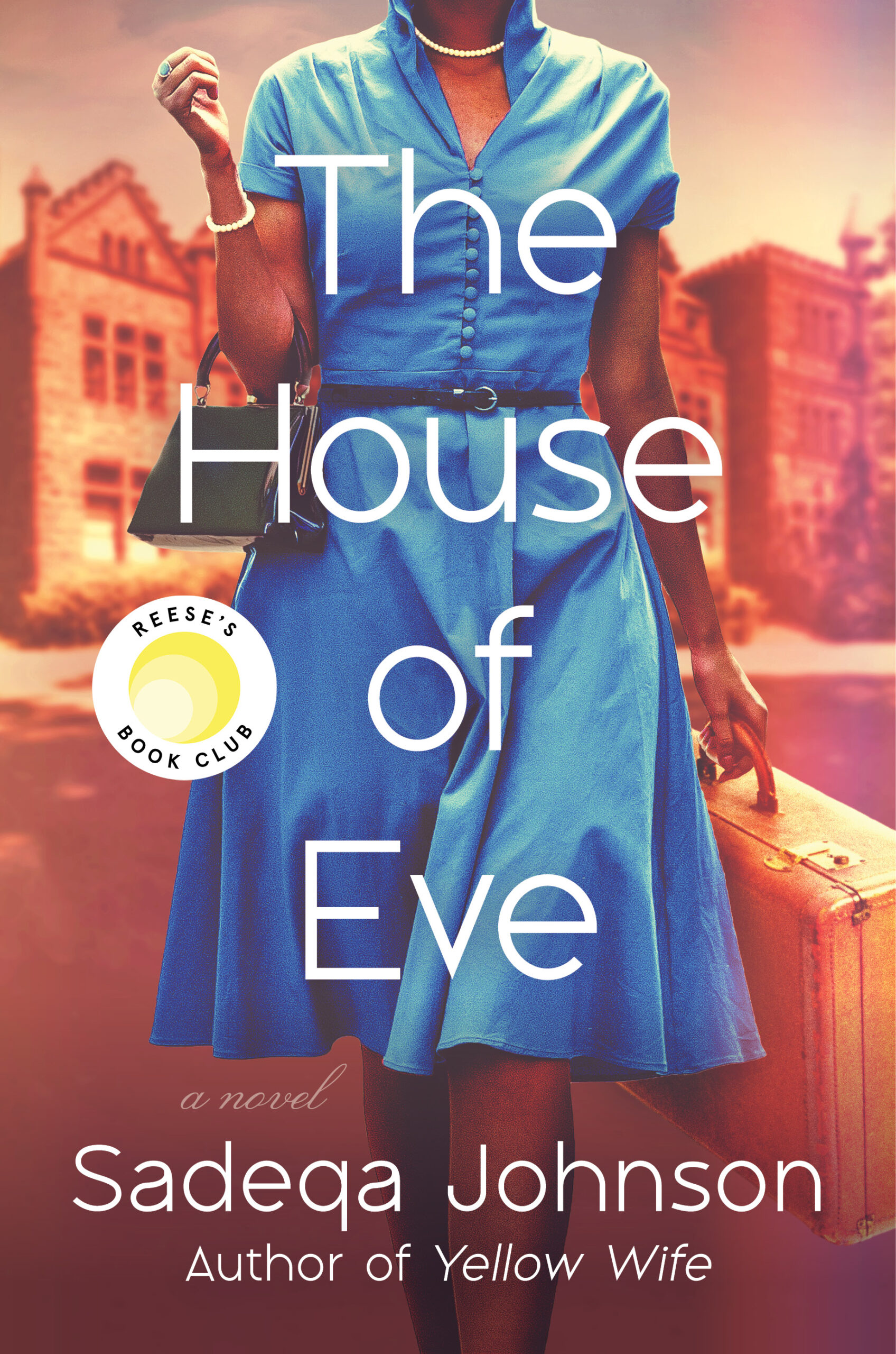 The House of Eve by Sadeqa Johnson