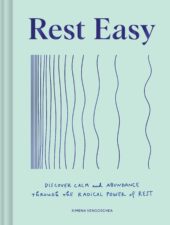 One of our recommended books is Rest Easy by Ximena Vengoechea