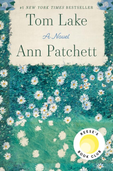 One of our recommended books is Tom Lake by Ann Patchett