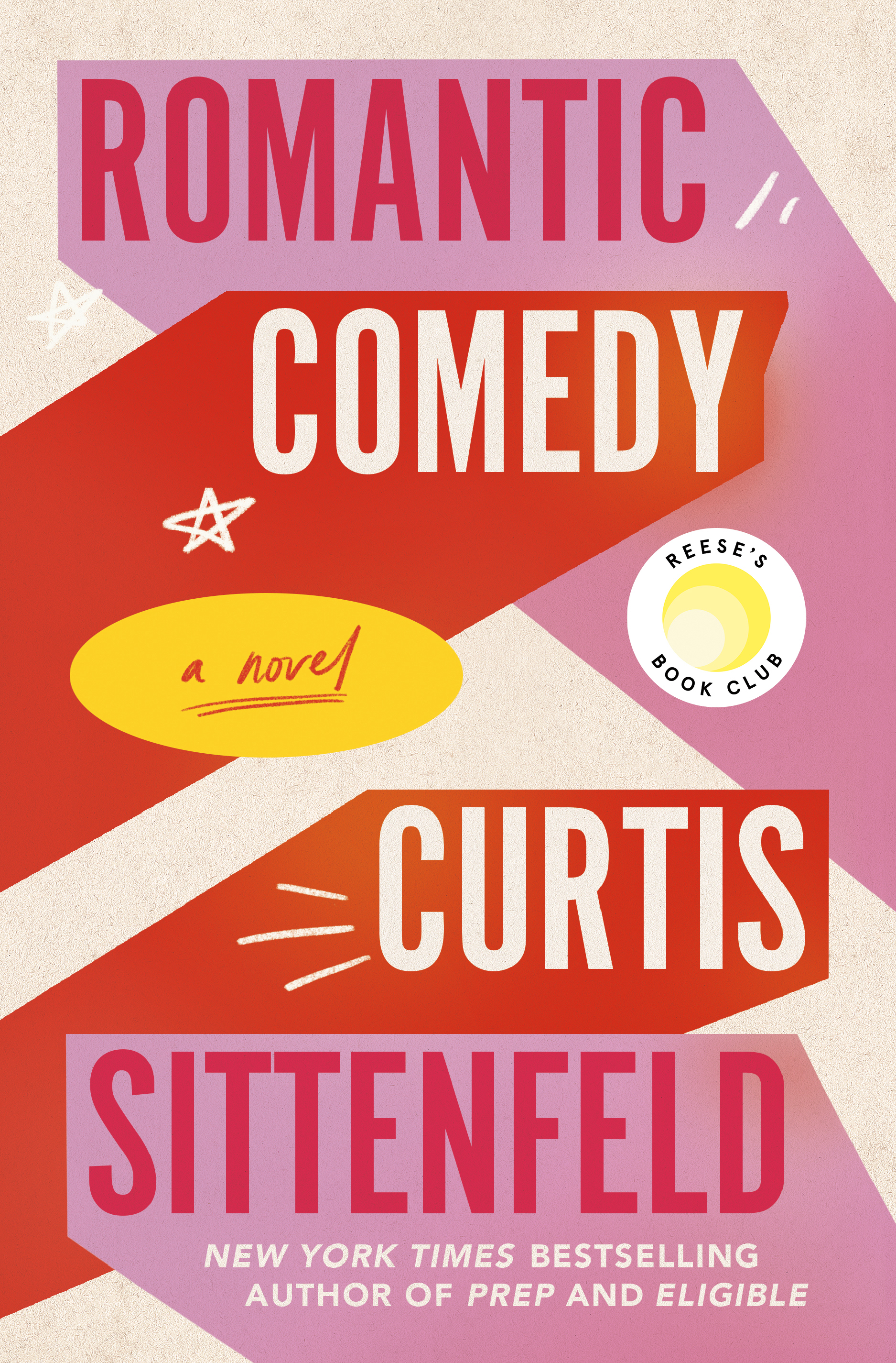 Romantic Comedy by Curtis Sittenfeld