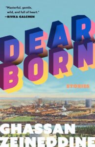 One of our recommended books is Dearborn by Ghassan Zeineddine