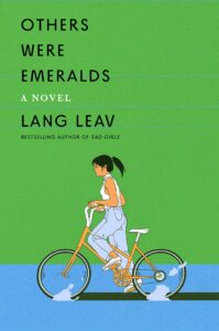 One of our recommended books is Others Were Emeralds by Lang Leav.