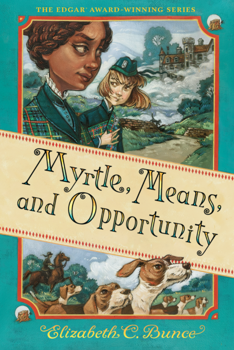 One of our recommended books is Myrtle, Means, and Opportunity by Elizabeth C. Bunce