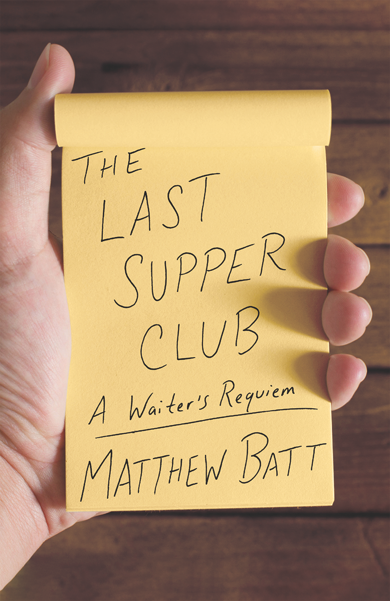One of our recommended books is The Last Supper Club by Matthew Batt