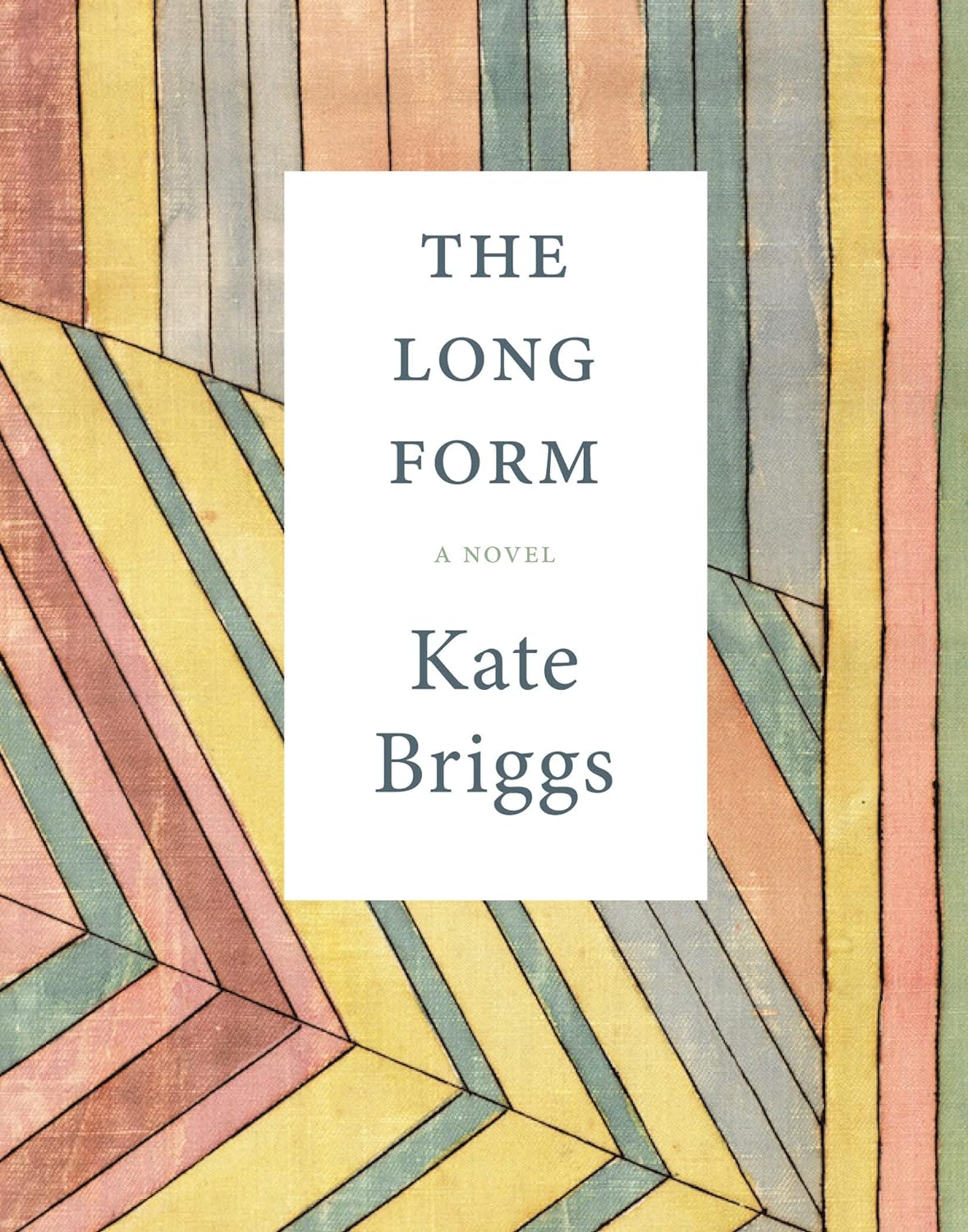 One of our recommended books is The Long Form by Kate Briggs