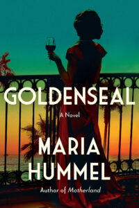 One of our recommended books is Goldenseal by Maria Hummel