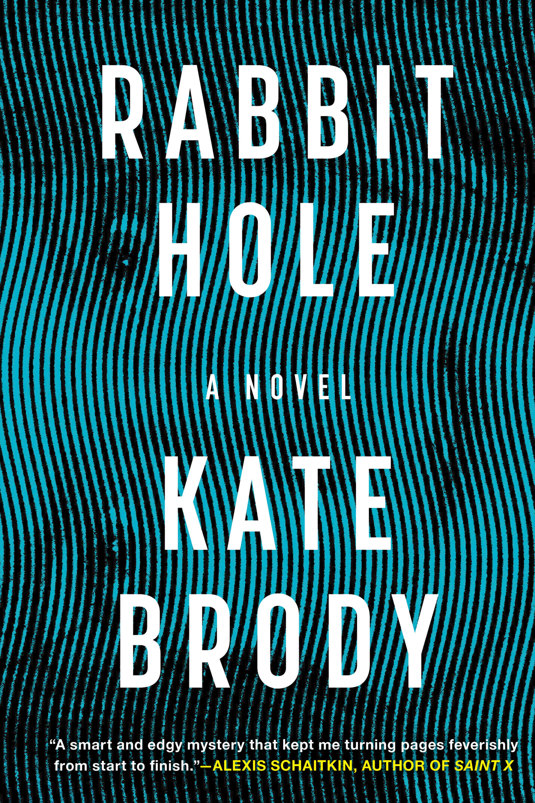 One of our recommended books is Rabbit Hole by Kate Brody