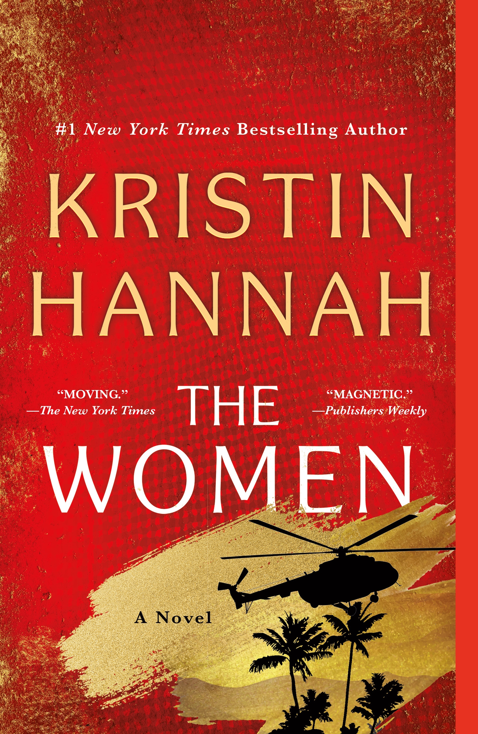 One of our recommended books is The Women by Kristin Hannah