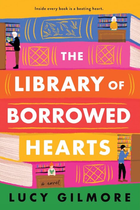 One of our recommended books is The Library of Borrowed Hearts by Lucy Gilmore
