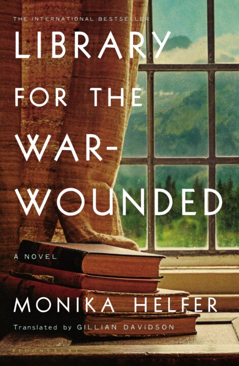One of our recommended books is Library for the War-Wounded by Monika Helfer