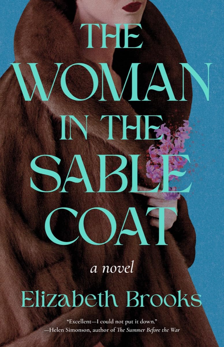 One of our recommended books is The Woman in the Sable Coat by Elizabeth Brooks